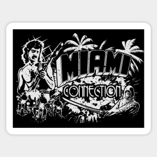 MIAMI CONNECTION Sticker